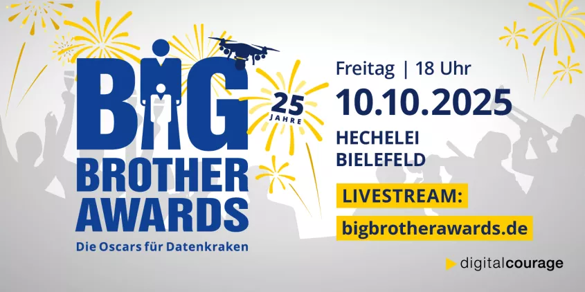 Big Brother Awards 2025
10.10.2025 ab 18:00 Uhr